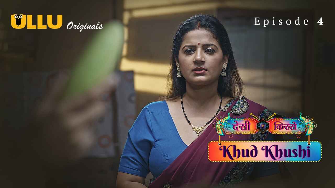 Khud Khushi Ullu Originals Hindi Porn Web Series Episode 4